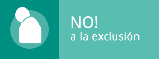 No! a la exclusión