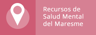 Recursos de Salud Mental del Maresme